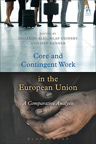 Stock image for Core and Contingent Work in the European Union: A Comparative Analysis for sale by Monster Bookshop
