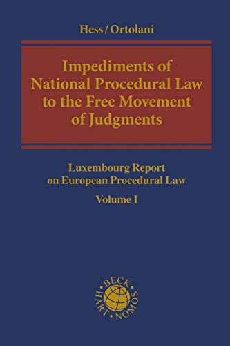 9781509932375: Impediments of National Procedural Law to the Free Movement of Judgments: Luxembourg Report on European Procedural Law (1)