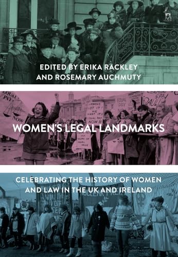 Imagen de archivo de Women's Legal Landmarks Celebrating the history of women and law in the UK and Ireland a la venta por PBShop.store US