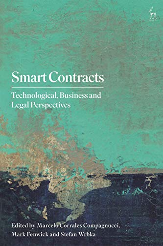 Stock image for Smart Contracts: Technological, Business and Legal Perspectives for sale by ThriftBooks-Atlanta
