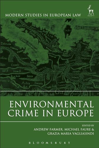 9781509937455: Environmental Crime in Europe
