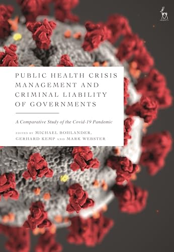 Stock image for Public Health Crisis Management And Criminal Liability Of Governments for sale by Basi6 International
