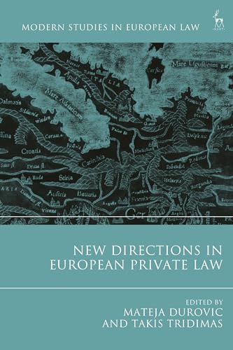 Beispielbild fr New Directions in European Private Law (Modern Studies in European Law) zum Verkauf von Monster Bookshop