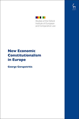 Beispielbild fr New Economic Constitutionalism in Europe zum Verkauf von Revaluation Books