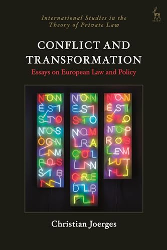 Stock image for Conflict and Transformation: Essays on European Law and Policy for sale by Revaluation Books