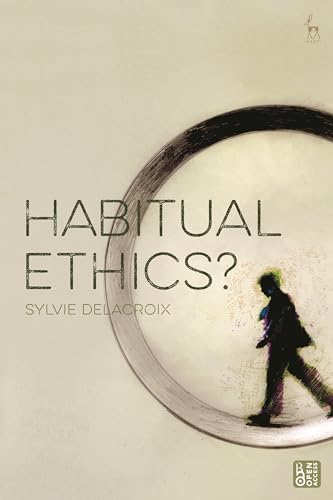 Stock image for Habitual Ethics? for sale by Revaluation Books
