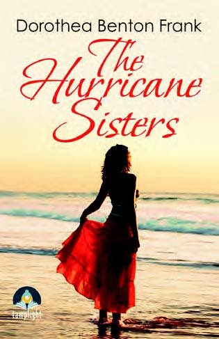 9781510015067: The Hurricane Sisters (Large Print Edition)