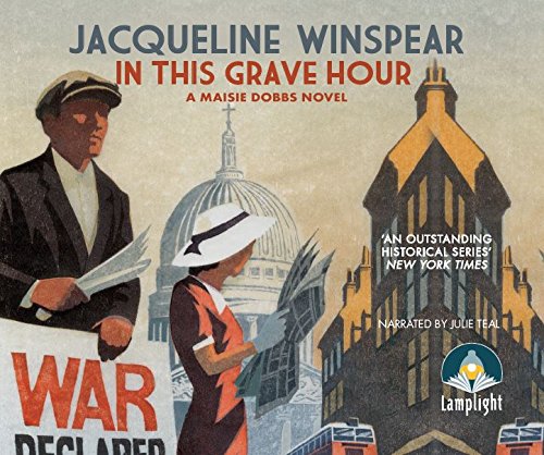 Stock image for In This Grave Hour (Maisie Dobbs) for sale by Revaluation Books