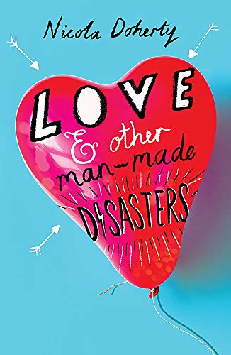 9781510100374: Love and Other Man-Made Disasters