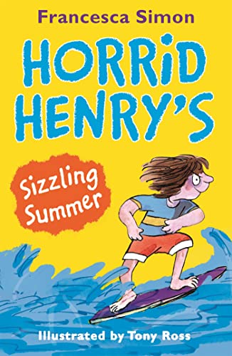 Stock image for Horrid Henry's Sizzling Summer for sale by Blackwell's