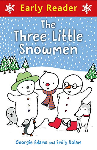 Imagen de archivo de Early Reader: Three Little Snowmen a la venta por AwesomeBooks