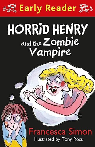 Imagen de archivo de Horrid Henry and the Zombie Vampire (Horrid Henry Early Reader) a la venta por WorldofBooks
