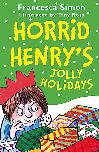 Stock image for Horrid Henry's Jolly Holidays: Francesca Simon for sale by WorldofBooks