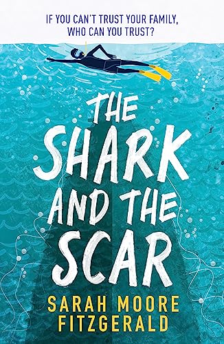 Stock image for The Shark and the Scar for sale by WorldofBooks