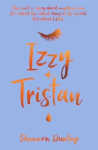 Stock image for Izzy + Tristan for sale by Blackwell's