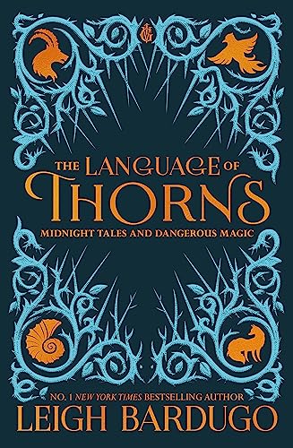 Stock image for The Language of Thorns for sale by Blackwell's