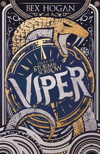 Beispielbild fr Viper: Book 1 (Isles of Storm and Sorrow) zum Verkauf von AwesomeBooks