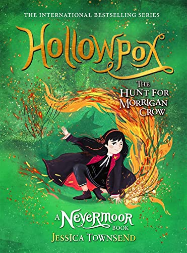 9781510107335: Hollowpox: The Hunt for Morrigan Crow (Nevermoor, 3)