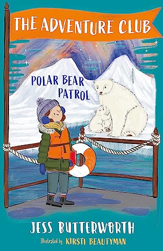 Stock image for Polar Bear Patrol: Book 3 (The Adventure Club) for sale by WorldofBooks