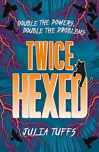 Imagen de archivo de Twice Hexed: Double the Powers, Double the Problems a la venta por WorldofBooks