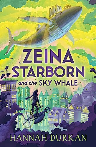Beispielbild fr Zeina Starborn and the Sky Whale zum Verkauf von Blackwell's