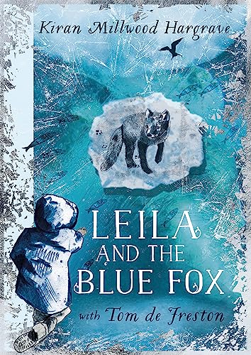 Beispielbild fr LEILA AND THE BLUE FOX zum Verkauf von PlumCircle