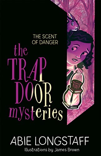 Beispielbild fr The Trapdoor Mysteries: The Scent of Danger: Book 2 (The Trapdoor Mysteries, 2) zum Verkauf von Bookoutlet1