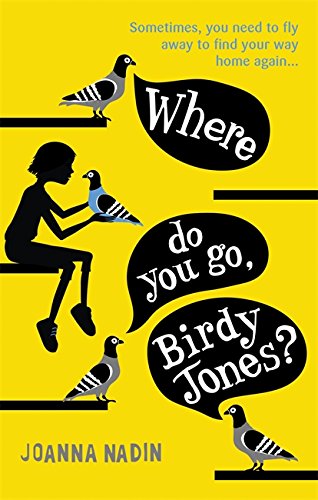 Stock image for Where Do You Go, Birdy Jones? for sale by Blackwell's