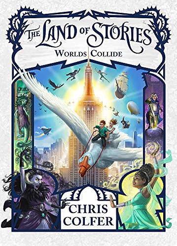 Beispielbild fr The Land of Stories: Worlds Collide: Book 6 zum Verkauf von Kennys Bookshop and Art Galleries Ltd.