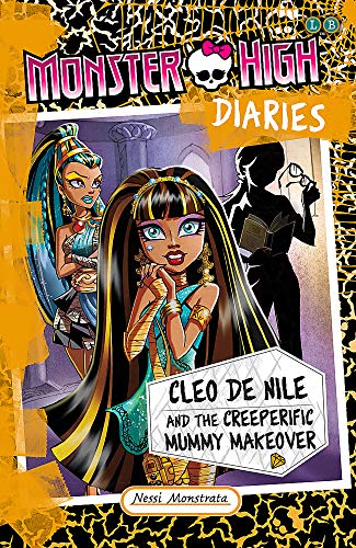 Imagen de archivo de Monster High Diaries : Cleo de Nile and the Creeperific Mummy Makeover Monster High Diaries: Cleo de Nile a la venta por Better World Books Ltd