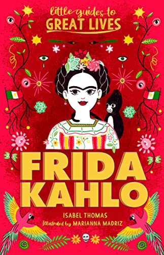 Immagine dell'editore per Little Guides to Great Lives: Frida Kahlo venduto da ThriftBooks-Dallas