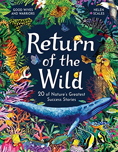 9781510230132: Return of the Wild 20 of Nature's Greatest Success Stories /anglais