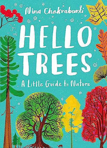 Stock image for Little Guides to Nature: Hello Trees (Hardcover) for sale by Grand Eagle Retail