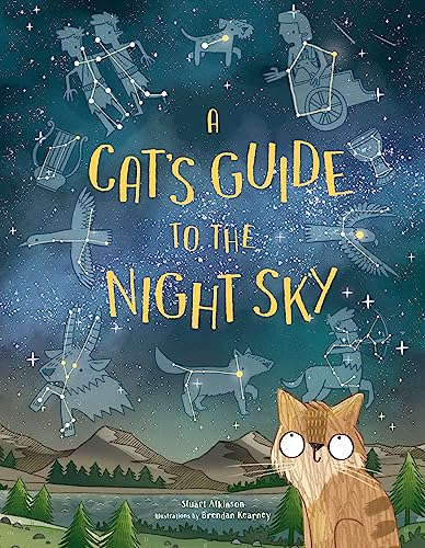 Beispielbild fr A Cat's Guide to the Night Sky zum Verkauf von WorldofBooks