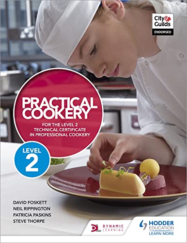 Beispielbild fr Practical Cookery for the Level 2 Technical Certificate in Professional Cookery zum Verkauf von AwesomeBooks