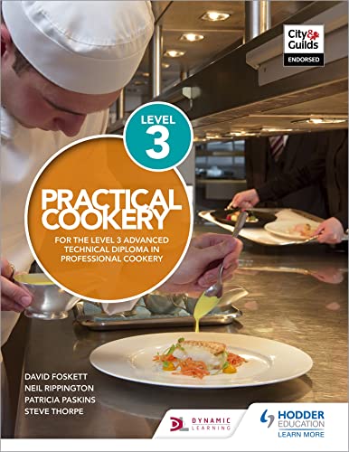 Imagen de archivo de Practical Cookery for the Level 3 Advanced Technical Diploma in Professional Cookery a la venta por WorldofBooks