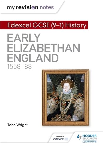 Beispielbild fr My Revision Notes: Edexcel GCSE (9-1) History: Early Elizabethan England, 1558 "88 (Hodder GCSE History for Edexcel) zum Verkauf von WorldofBooks