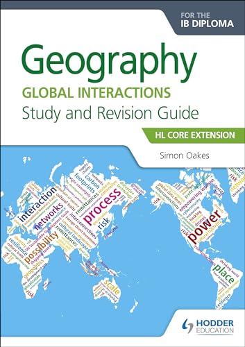 Imagen de archivo de Geography for the IB Diploma Study and Revision Guide HL Core: HL Core Extension a la venta por Wonder Book