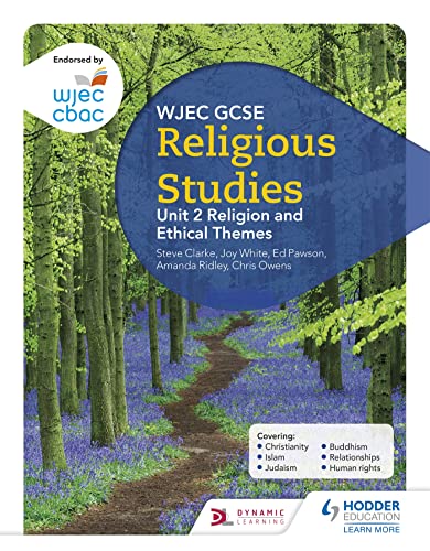9781510413467: WJEC GCSE Religious Studies: Unit 2 Religion and Ethical Themes