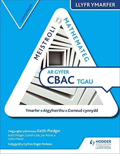 Stock image for Meistroli Mathemateg CBAC TGAU Llyr Ymarfer: Canolradd (Mastering Mathematics for WJEC GCSE Practice Book: Intermediate Welsh-language edition) for sale by WorldofBooks