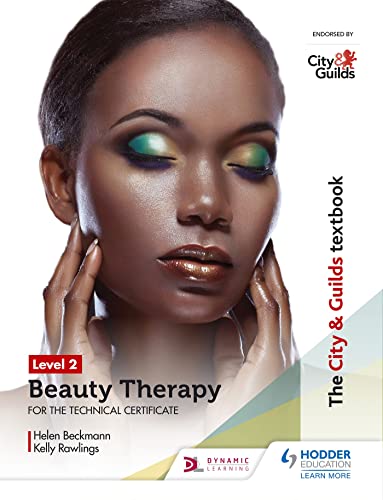 Stock image for The City & Guilds Textbook Level 2 Beauty Therapy for the Technical Certificate for sale by GF Books, Inc.