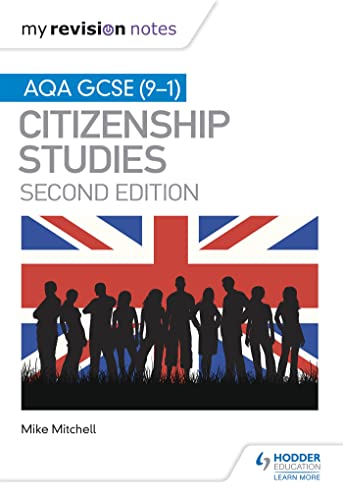 Imagen de archivo de My Revision Notes: AQA GCSE (9-1) Citizenship Studies Second Edition a la venta por WorldofBooks