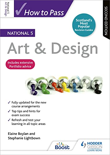 Imagen de archivo de How to Pass National 5 Art & Design: Second Edition a la venta por WorldofBooks