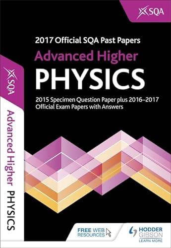 Beispielbild fr Advanced Higher Physics 2017-18 SQA Past Papers with Answers zum Verkauf von WorldofBooks