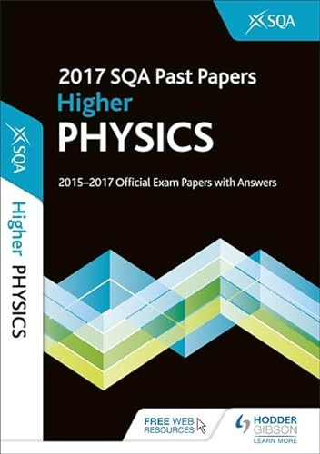 9781510421554: Higher Physics 2017-18 SQA Past Papers with Answers