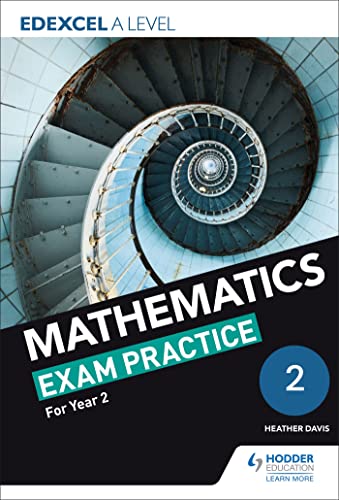 Stock image for Edexcel A Level (Year 2) Mathematics Exam Practice for sale by WorldofBooks