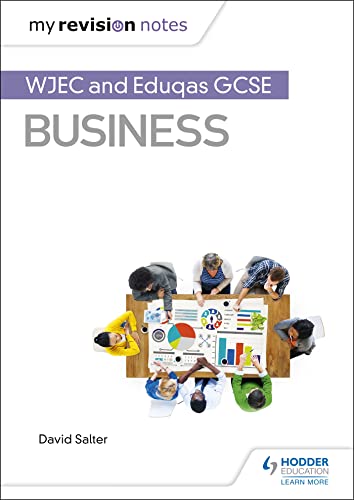 Stock image for My Revision Notes: WJEC and Eduqas GCSE Business for sale by WorldofBooks