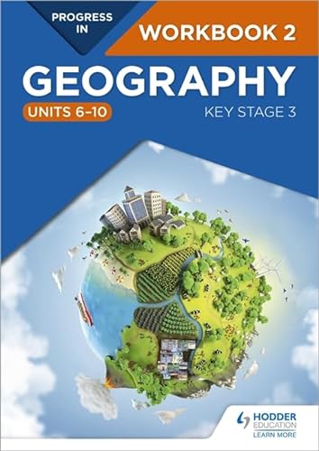 Imagen de archivo de Progress In Geography: Key Stage 3 Workbook 2 (units 6-10) a la venta por GreatBookPrices