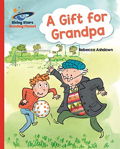 9781510430822: Reading Planet - A Gift for Grandpa - Red A: Galaxy