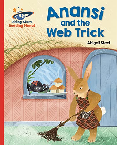 Beispielbild fr Reading Planet - Anansi and the Web Trick - Red A: Galaxy (Rising Stars Reading Planet) zum Verkauf von WorldofBooks